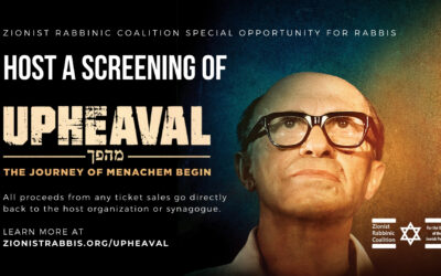 Special opportunity to screen UPHEAVAL, a new documentary on Menachem Begin