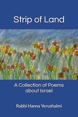 Strip of Land by Rabbi Hanna Yerushalmi