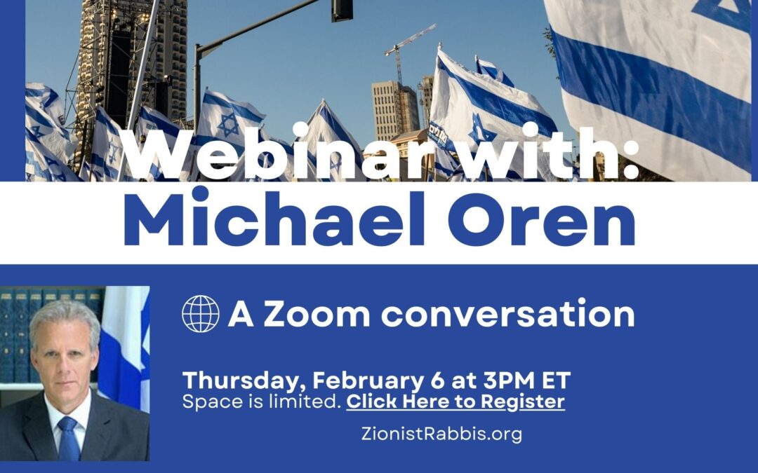 Webinar with Michael Oren: Former Israeli Ambassador to the US